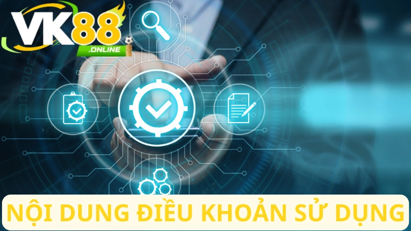 Điều khoản sử dụng về giao dịch nạp rút tại VK88