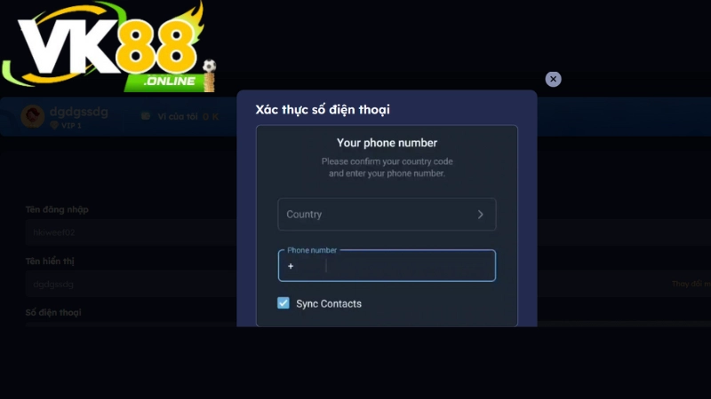 Hướng dẫn các bước xác minh tài khoản VK88 bằng số điện thoại